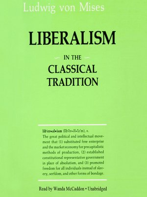 cover image of Liberalism in the Classical Tradition